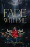 [A Cursed Shadow 01] • Fade With Me: A Love That Defies Magic